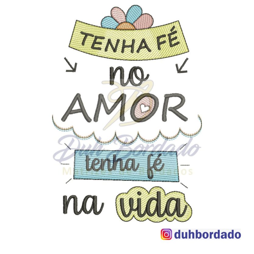 Tenha Fé no Amor...