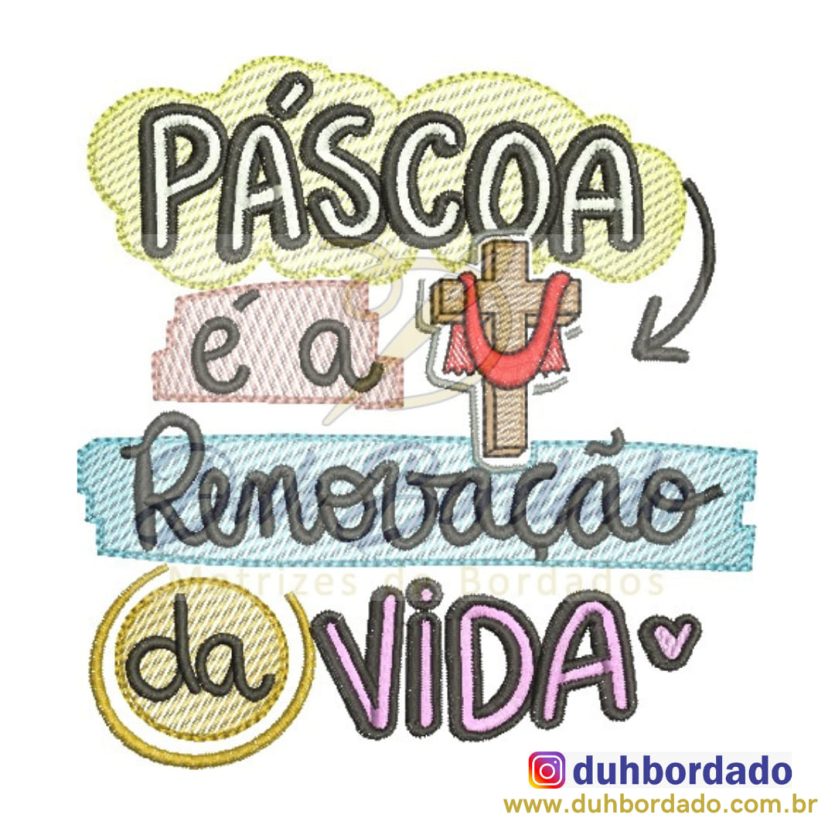 Páscoa é a Renovação...