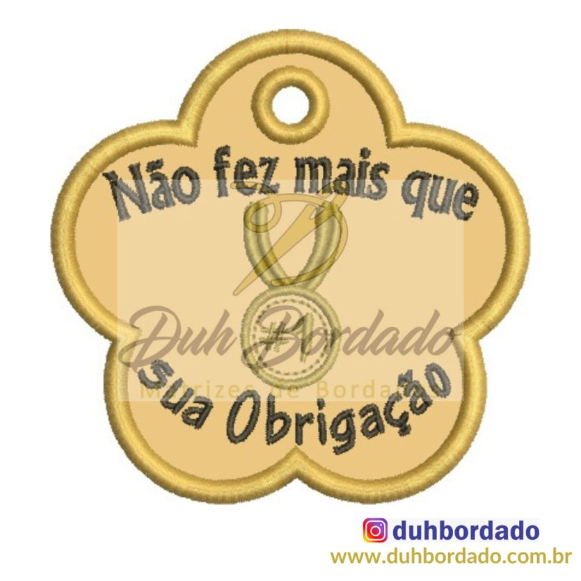 Não Fez Mais que a sua Obrigação