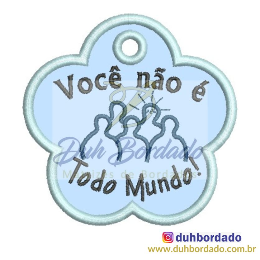 Você Não é Todo Mundo