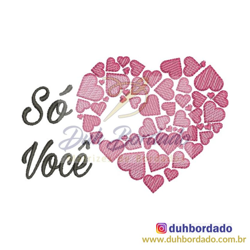 Matriz de Bordado Só Você
