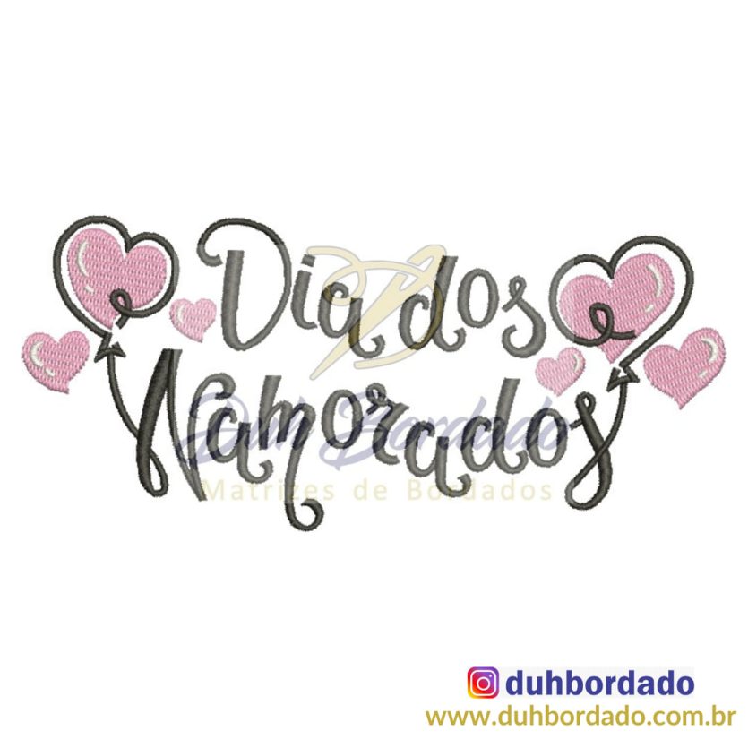 Matriz de Bordado Frase Dia dos Namorados