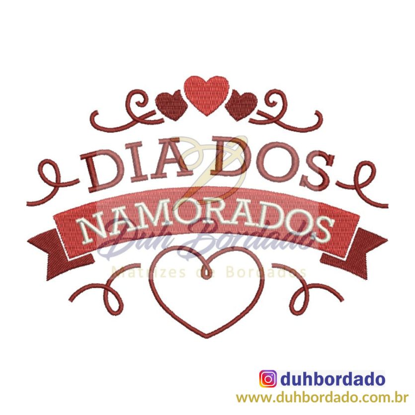 Matriz de Bordado Frase Dia dos Namorados