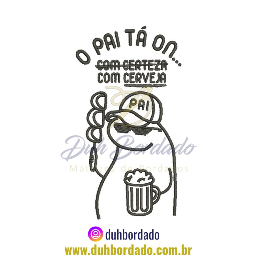 Matriz de Bordado Flork O Pai Tá On